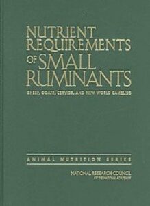 Nutrient Requirements of Small Rumiants