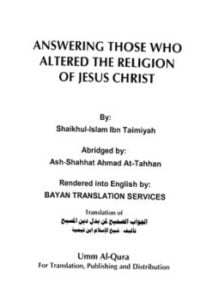 answering those who altered the religion of jesus christ الجواب الصحيح لمن بدل دين المسيح