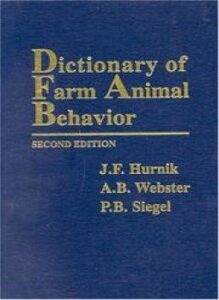 Dictionary of Farm Animal Behavior