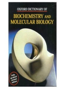 Oxford Dictionary of Biochemistry and Molecular Biology