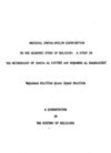 Medieval Jewish Muslim Contribution to the Academic Study of Religion A Study in the Methodology of Saadia Al Fayyuni and Muhammad Al Shahrastani