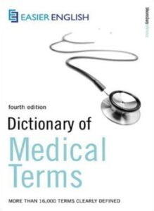 Dictionary of Medical Terms