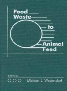 Food Waste to Animal Feed