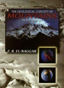 the geological concept of mountains in the quran الإعجاز العلمي في القرآن الكريم الجبال في القرآن