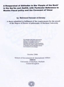A Reappraisal of Attitudes to the People of the Book in the Qur an and hadrth with articular Reference to Muslim Fiscal policy and the Covenant of Umar