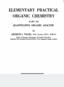 التحليل الكمي للمركبات العضوية Elementary Quantitative Organic Analysis